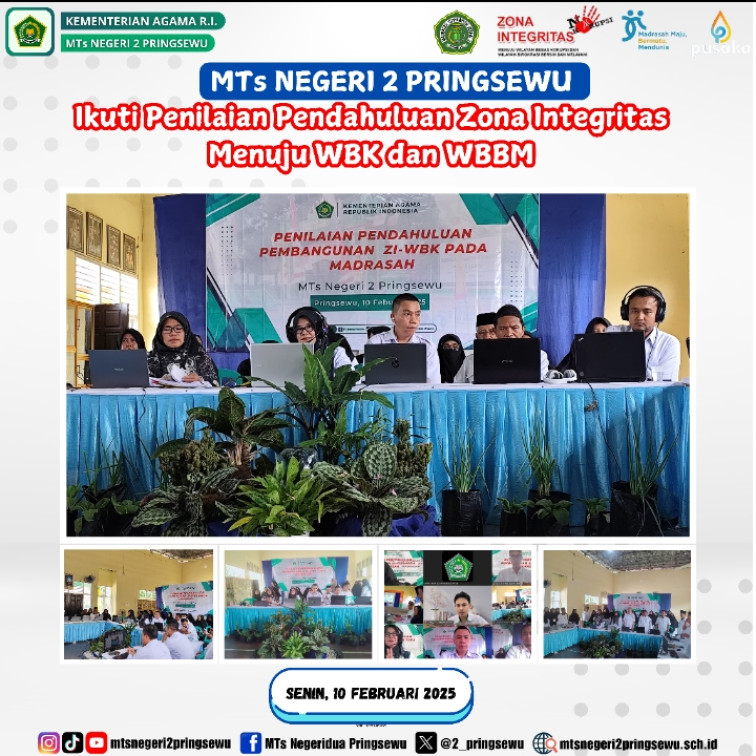MTs Negeri 2 Pringsewu Ikuti Penilaian Pendahuluan Zona Integritas Menuju WBK dan WBBM