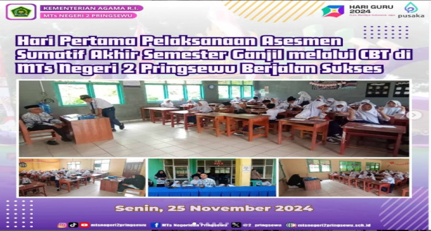 Asesmen Sumatif Akhir Semester (ASAS) Ganjil T.A. 2024/2025 di MTs Negeri 2 Pringsewu Berjalan Sukses
